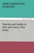 Sketches and Studies in Italy and Greece, First Series