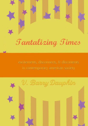 Tantalizing Times