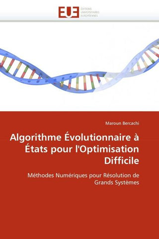 Algorithme Évolutionnaire à États pour l''Optimisation Difficile