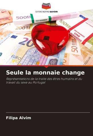 Seule la monnaie change