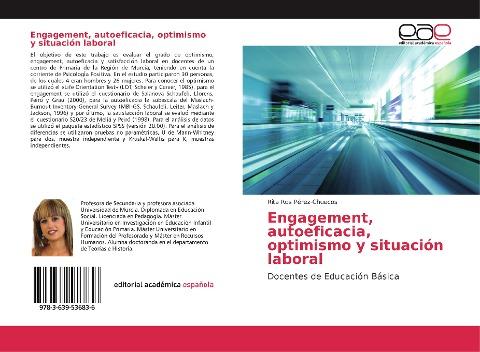 Engagement, autoeficacia, optimismo y situación laboral