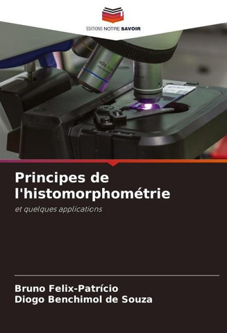 Principes de l'histomorphométrie