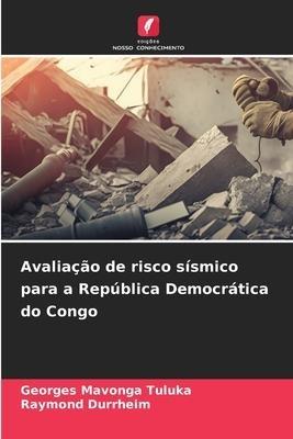 Avaliação de risco sísmico para a República Democrática do Congo