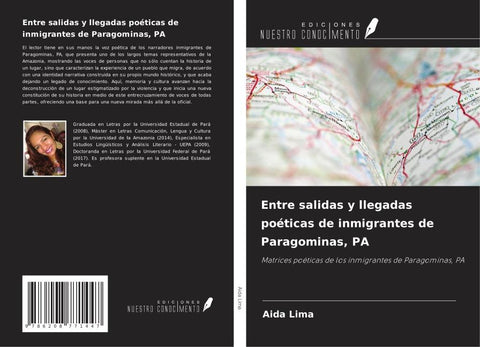 Entre salidas y llegadas poéticas de inmigrantes de Paragominas, PA