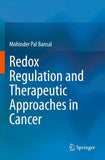 Redox Regulation and Therapeutic Approaches in Cancer