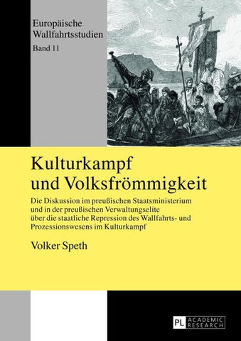 Kulturkampf und Volksfrömmigkeit
