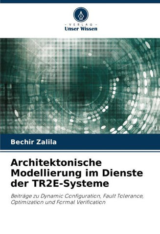 Architektonische Modellierung im Dienste der TR2E-Systeme