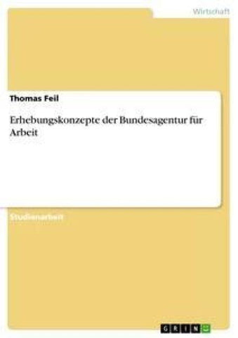 Erhebungskonzepte der Bundesagentur für Arbeit