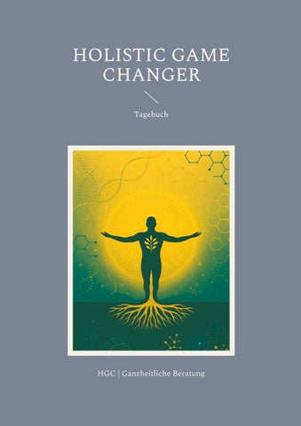 Holistic Game Changer