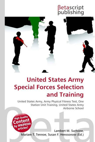 United States Army Special Forces Selection and Training