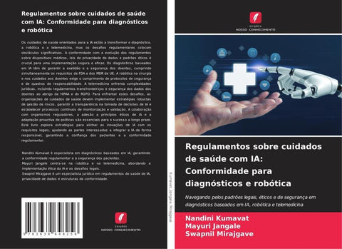 Regulamentos sobre cuidados de saúde com IA: Conformidade para diagnósticos e robótica
