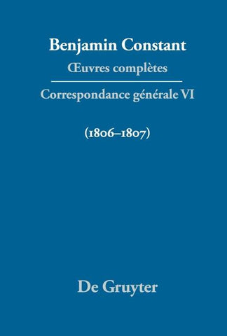 Correspondance générale 1806–1807