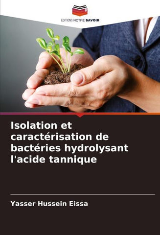 Isolation et caractérisation de bactéries hydrolysant l'acide tannique