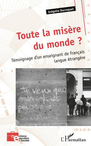 Toute la misère du monde ?