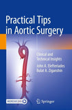 Practical Tips in Aortic Surgery