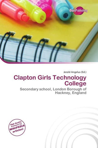 Clapton Girls Technology College