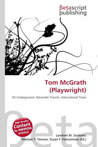 Tom McGrath (Playwright)