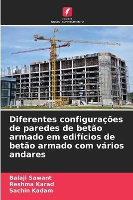Diferentes configurações de paredes de betão armado em edifícios de betão armado com vários andares
