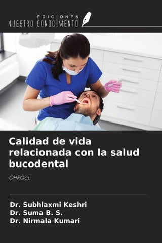 Calidad de vida relacionada con la salud bucodental