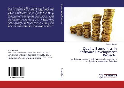 Quality Economics in Software       Development Projects.