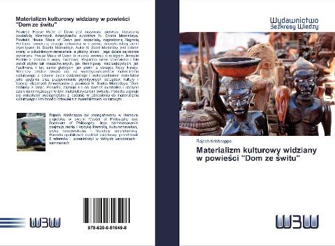 Materializm kulturowy widziany w powie¿ci "Dom ze ¿witu"