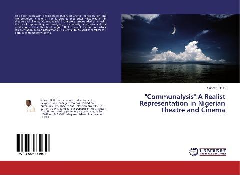 "Communalysis":A Realist Representation in Nigerian Theatre and Cinema