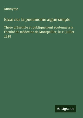 Essai sur la pneumonie aiguë simple