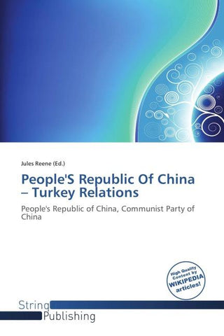 People'S Republic Of China - Turkey Relations