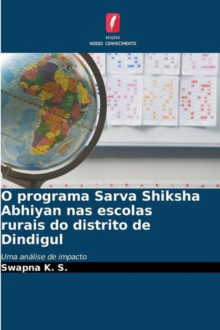 O programa Sarva Shiksha Abhiyan nas escolas rurais do distrito de Dindigul