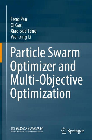 Particle Swarm Optimizer and Multi-Objective Optimization