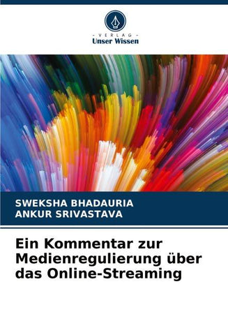 Ein Kommentar zur Medienregulierung über das Online-Streaming