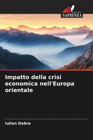 Impatto della crisi economica nell'Europa orientale