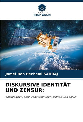 DISKURSIVE IDENTITÄT UND ZENSUR: