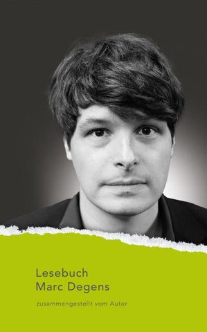Lesebuch Marc Degens