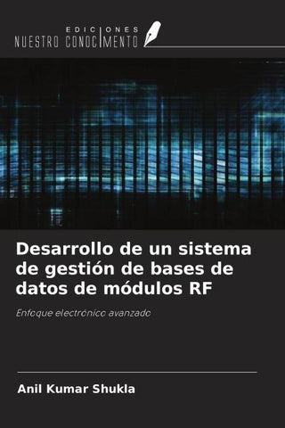 Desarrollo de un sistema de gestión de bases de datos de módulos RF