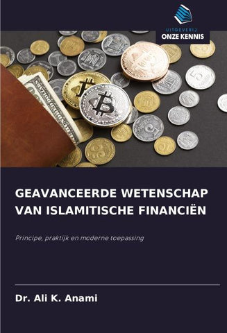 GEAVANCEERDE WETENSCHAP VAN ISLAMITISCHE FINANCIËN