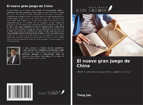 El nuevo gran juego de China