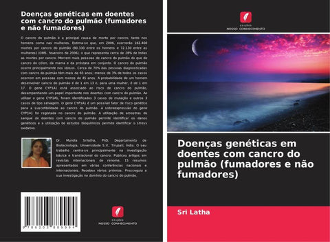 Doenças genéticas em doentes com cancro do pulmão (fumadores e não fumadores)