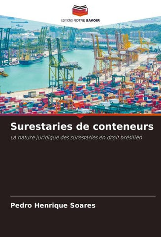 Surestaries de conteneurs