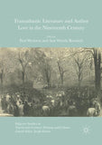 Transatlantic Literature and Author Love in the Nineteenth Century