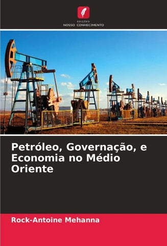 Petróleo, Governação, e Economia no Médio Oriente