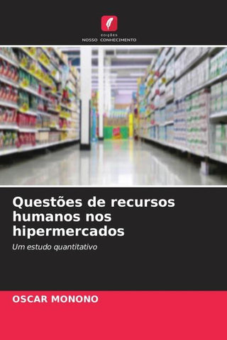 Questões de recursos humanos nos hipermercados