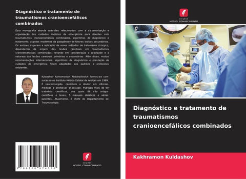 Diagnóstico e tratamento de traumatismos cranioencefálicos combinados
