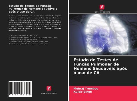 Estudo de Testes de Função Pulmonar de Homens Saudáveis após o uso de CA