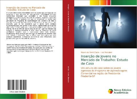Inserção de Jovens no Mercado de Trabalho: Estudo de Caso