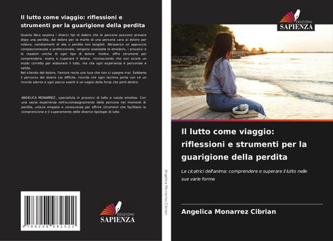Il lutto come viaggio: riflessioni e strumenti per la guarigione della perdita