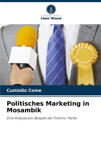 Politisches Marketing in Mosambik