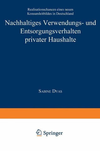 Nachhaltiges Verwendungs- und Entsorgungsverhalten privater Haushalte