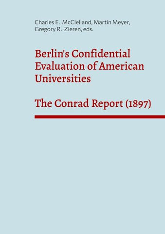 Berlin's Confidential Evaluation of American Universities