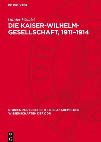 Die Kaiser-Wilhelm-Gesellschaft, 1911–1914